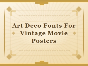 Deco Dreams for Vintage Cinematic Posters