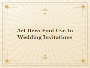 Elegant Art Deco Fonts for Wedding Invitations